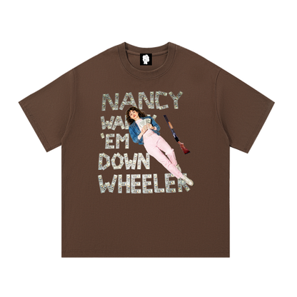 Nancy Walk 'Em Down Down Wheeler T-Shirt