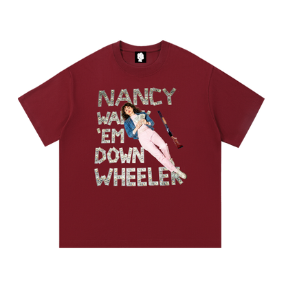 Nancy Walk 'Em Down Down Wheeler T-Shirt