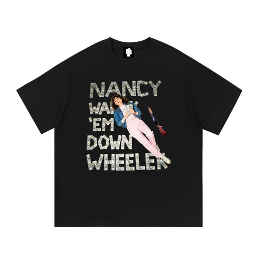 Nancy Walk 'Em Down Down Wheeler T-Shirt